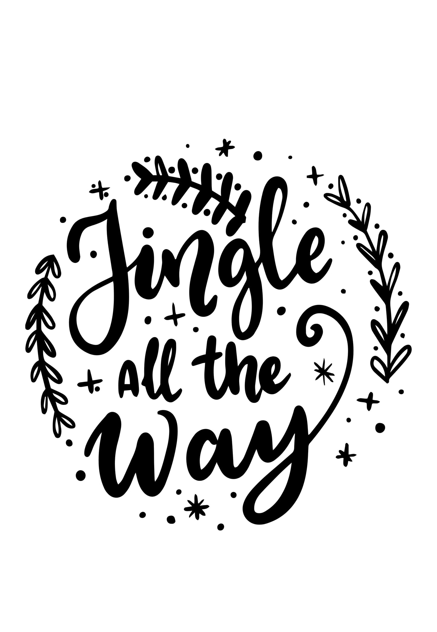 Jingle all the way Script Christmas Tag