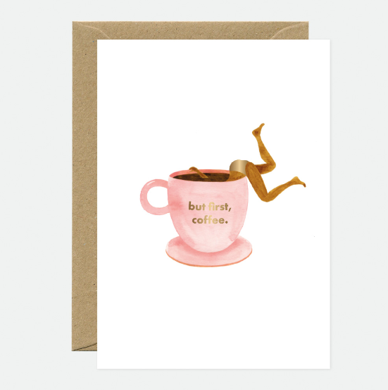But First, Coffee Card