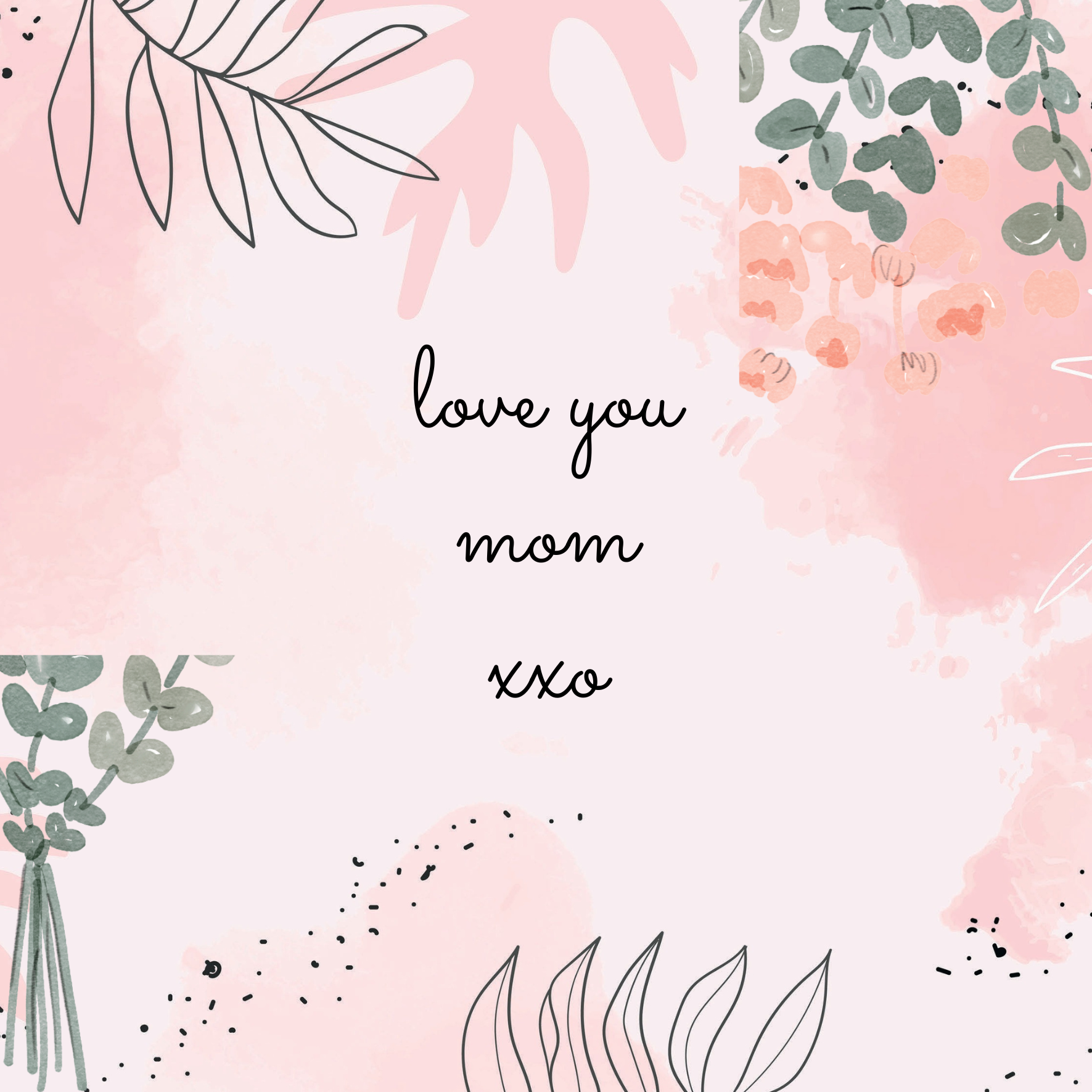 Love You Mom Card